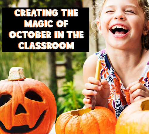 Creating the Magic of October in the Classroom