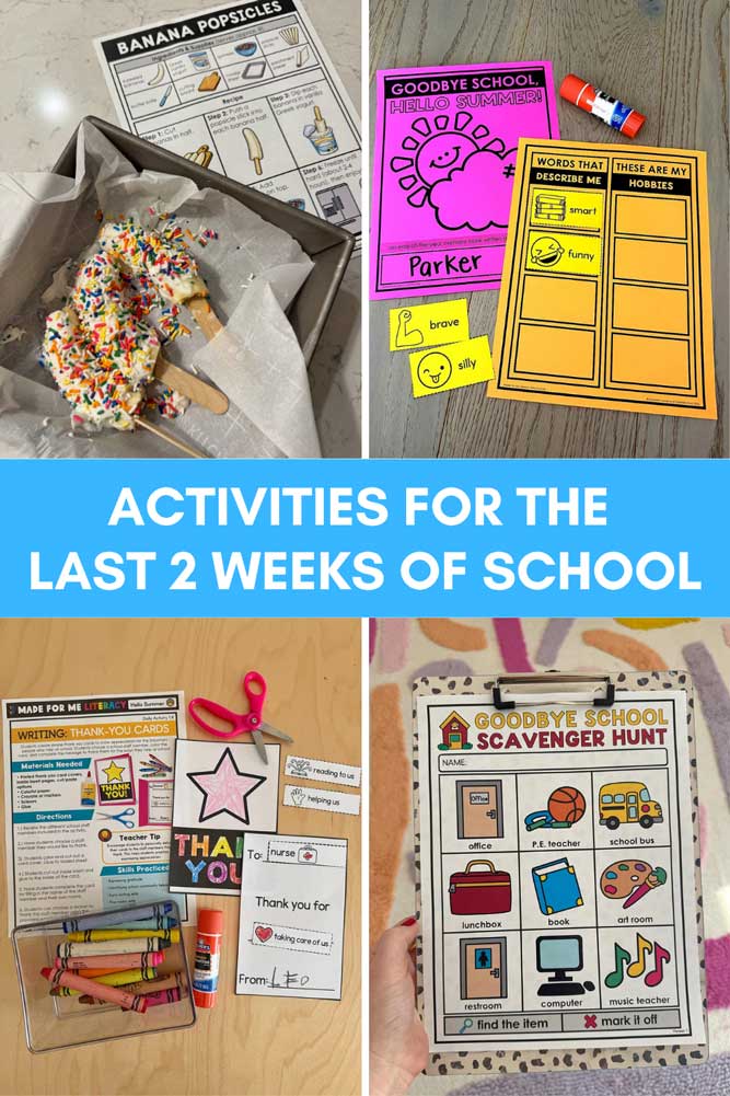Images of activities in the made for me literacy end of the year two week unit including a frozen banana visual recipe, vocabulary sheets, teacher thank you notes, and the scavenger hunt classroom activity.